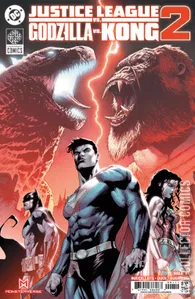 Justice League vs. Godzilla vs. Kong #1
