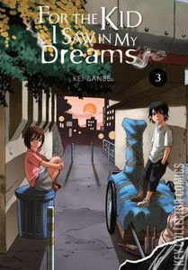 For the Kid I Saw in My Dreams #3