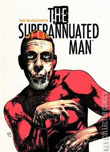 The Superannuated Man #1