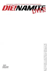 Die!namite Lives #1