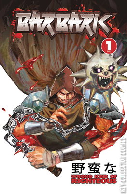 Barbaric: Wrong Kind of Righteous