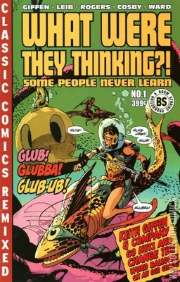 What Were They Thinking: Some People Never Learn