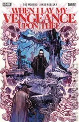 Cover for When I Lay My Vengeance Upon Thee #3