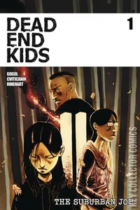 Dead End Kids: The Suburban Job #1