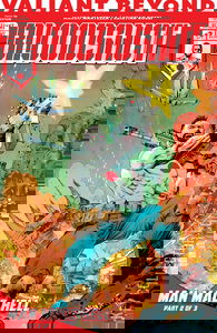 Valiant Beyond: Bloodshot - Man Made Hell #2