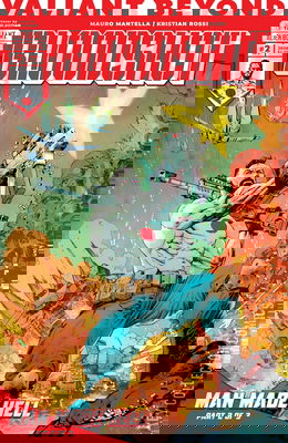 Valiant Beyond: Bloodshot - Man Made Hell