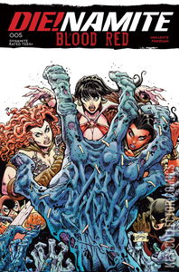 Die!namite: Blood Red #5