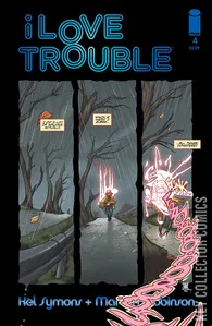 I Love Trouble #4