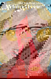 Did You Hear About Mimi Green?