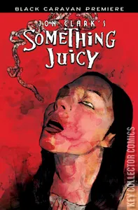 Something Juicy #1