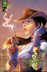 The Legend of Oz: The Wicked West #6