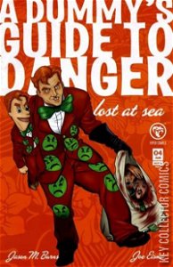 A Dummy's Guide To Danger: Lost At Sea #4