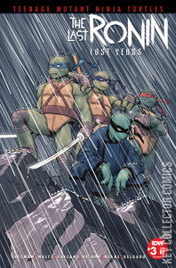 Teenage Mutant Ninja Turtles: The Last Ronin – The Lost Years #3 