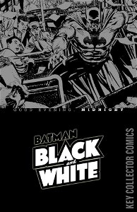 Batman: Black & White - Good Evening, Midnight