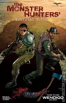 The Monster Hunters Survival Guide Case Files: Wendigo
