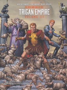 The Rise & Fall of the Trigan Empire #3