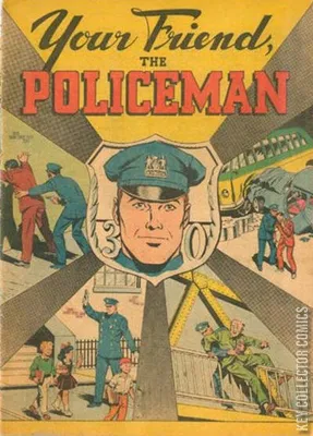 Your Friend, the Policeman