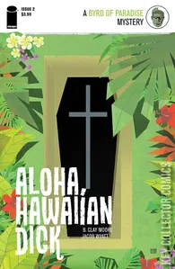 Aloha Hawaiian Dick #2