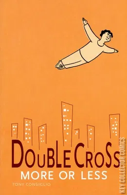 DoubleCross: More or Less