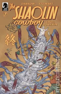 Shaolin Cowboy: Cruel to be Kin #7
