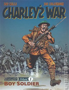 Charley's War: The Definitive Collection #1
