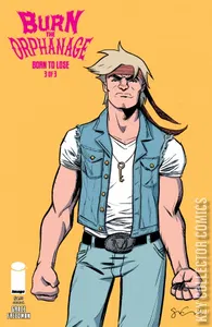 Burn the Orphanage: Born to Lose #3