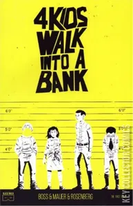 4 Kids Walk Into a Bank #1