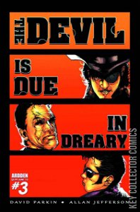 The Devil Is Due In Dreary #3