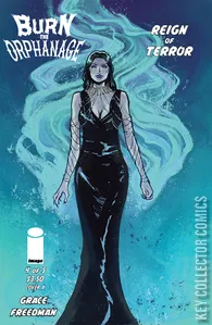 Burn the Orphanage: Reign of Terror #4