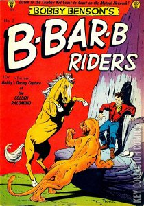 Bobby Benson's B-Bar-B Riders #3