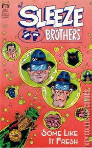The Sleeze Brothers: Some Like It Fresh #1