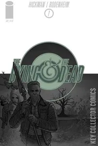 The Dying and the Dead #1