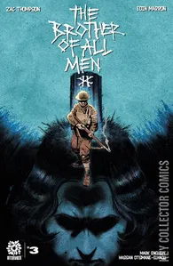 Brother of All Men #3