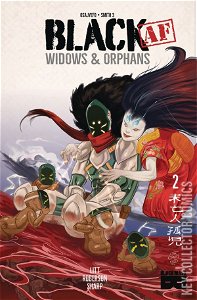 Black AF: Widows & Orphans #2