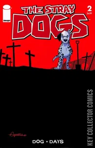 Stray Dogs: Dog Days #2