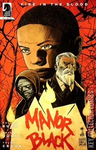 Manor Black: Fire in the Blood #1