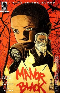 Manor Black: Fire in the Blood