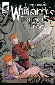 William the Last: Shadows of the Crown #3