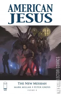 American Jesus: The New Messiah #3
