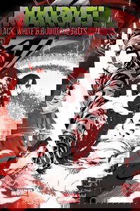 Marvel: Black, White & Blood and Guts