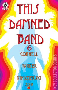 This Damned Band #6
