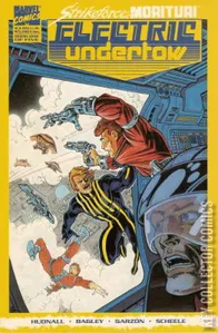 Strikeforce Morituri: Electric Undertow #1