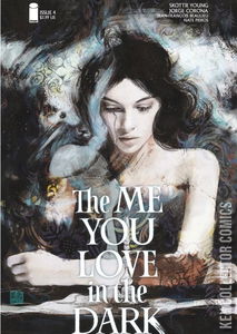 The Me You Love In The Dark #4 