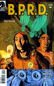 B.P.R.D.: The Dead #4