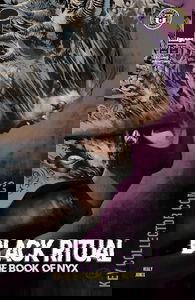 A Spawn Universe Title: Black Ritual - The Book of Nyx