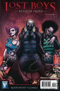 The Lost Boys: Reign of Frogs #2