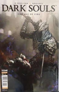 Dark Souls: The Age of Fire #1