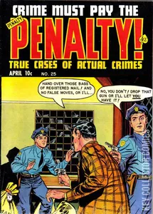 Crime Must Pay the Penalty #25