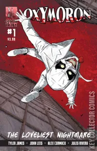 Oxymoron: The Loveliest Nightmare #1