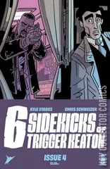 Cover for Six Sidekicks of Trigger Keaton #4